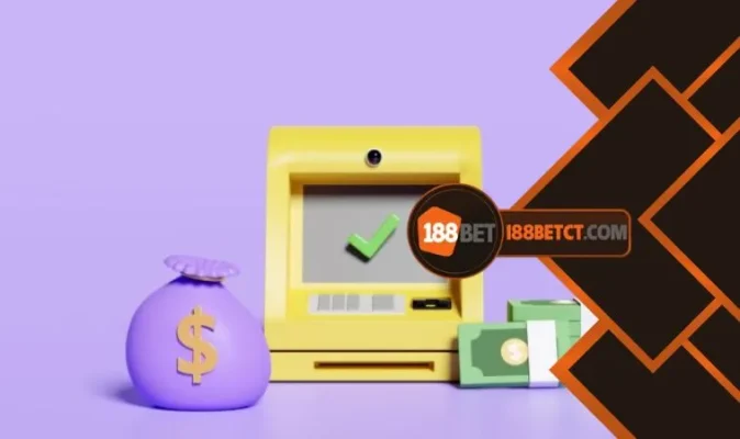Anh em nên nắm chắc rút 188Bet tối đa bao nhiêu để chủ động trong giao dịch